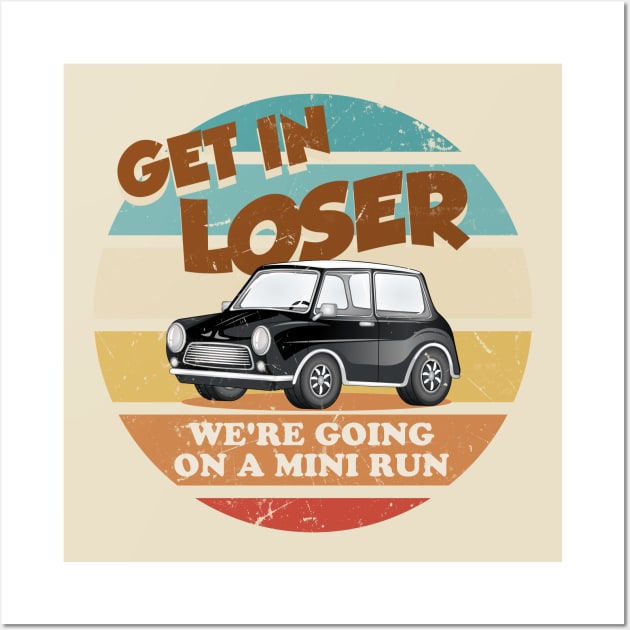 Get in Loser Wall Art by technofaze